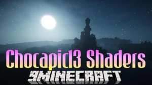 Chocapic13 Shaders (26.3, 1.20.1)