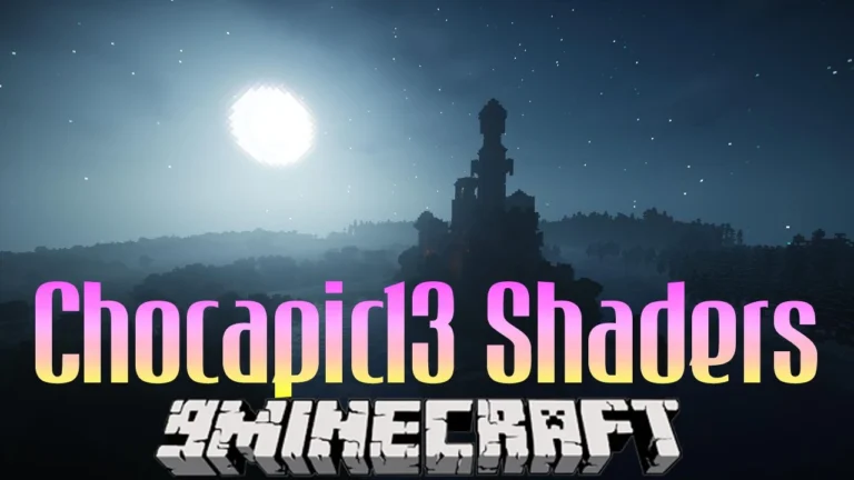 Chocapic13 Shaders (26.3, 1.20.1)