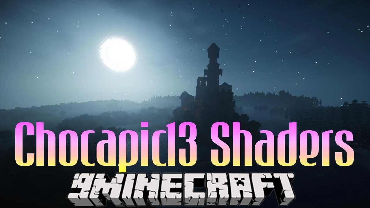 Chocapic13 Shaders (26.3, 1.20.1)