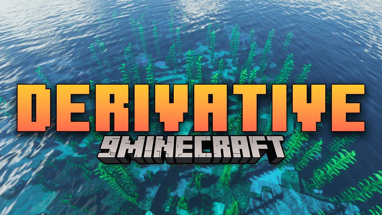 Derivative Shaders (26.3, 1.20.1)